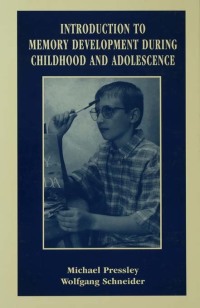 Cover image: Introduction to Memory Development During Childhood and Adolescence 1st edition 9780805827057