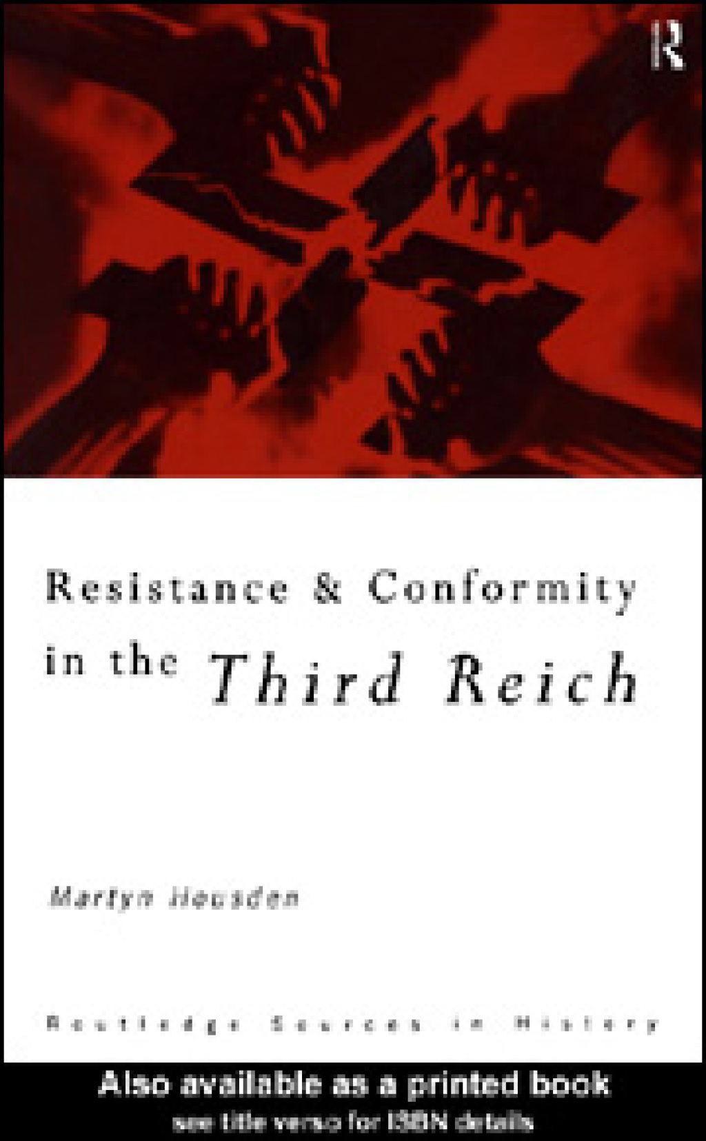 Resistance and Conformity in the Third Reich 1st Edition