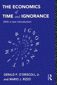 Titelbild: The Economics of Time and Ignorance 2nd edition 9781138153448