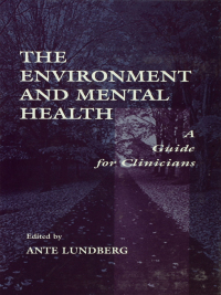 Imagen de portada: The Environment and Mental Health 1st edition 9781138012486