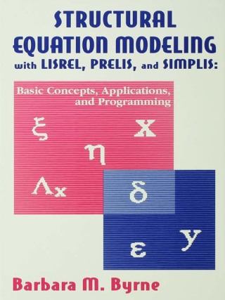 Immagine di copertina: Structural Equation Modeling With Lisrel, Prelis, and Simplis 1st edition 9780805829242