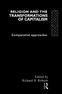 صورة الغلاف: Religion and The Transformation of Capitalism 1st edition 9781138984967
