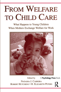 Imagen de portada: From Welfare to Childcare 1st edition 9780805855135