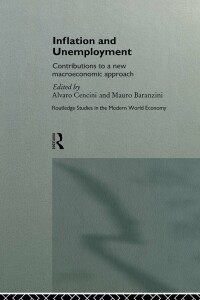 Omslagafbeelding: Inflation and Unemployment 1st edition 9780415118224
