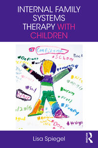 Imagen de portada: Internal Family Systems Therapy with Children 1st edition 9781138682115