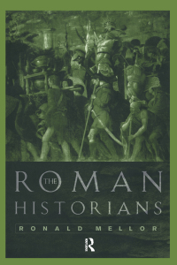Cover image: The Roman Historians 1st edition 9780415117739