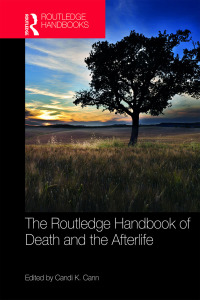 Imagen de portada: The Routledge Handbook of Death and the Afterlife 1st edition 9780367580643