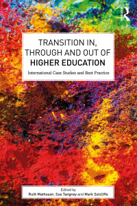 Omslagafbeelding: Transition In, Through and Out of Higher Education 1st edition 9781138682177