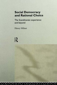 صورة الغلاف: Social Democracy and Rational Choice 1st edition 9781138882201