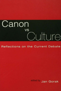Cover image: Canon Vs. Culture 1st edition 9781138988064