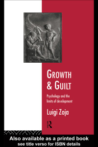 Imagen de portada: Growth and Guilt 1st edition 9780415116619