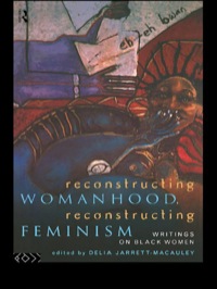 表紙画像: Reconstructing Womanhood, Reconstructing Feminism 1st edition 9780415116480