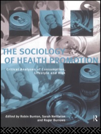 Imagen de portada: The Sociology of Health Promotion 1st edition 9780415116473