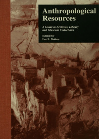 صورة الغلاف: Anthropological Resources 1st edition 9780815311881