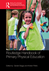 صورة الغلاف: Routledge Handbook of Primary Physical Education 1st edition 9781138682344