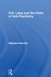 Imagen de portada: R.D. Laing and the Paths of Anti-Psychiatry 1st edition 9780415116107