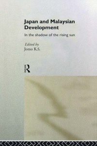 Cover image: Japan and Malaysian Economic Development 1st edition 9780415115834