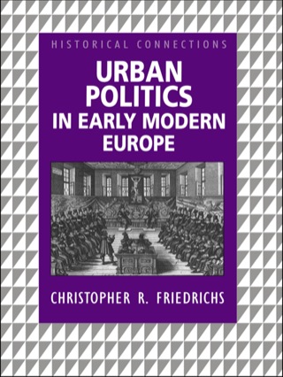 Immagine di copertina: Urban Politics in Early Modern Europe 1st edition 9780415229852