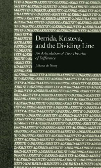 Imagen de portada: Derrida, Kristeva, and the Dividing Line 1st edition 9780815325710