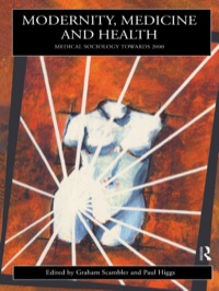Titelbild: Modernity, Medicine and Health 1st edition 9780415149389