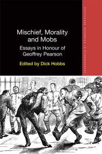 Omslagafbeelding: Mischief, Morality and Mobs 1st edition 9780367371098