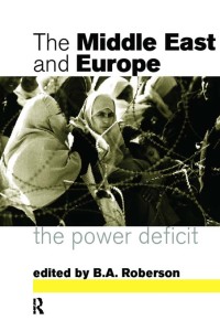 Cover image: Middle East and Europe 1st edition 9780415140447