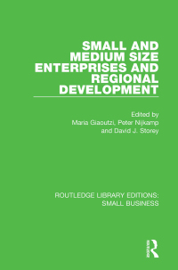 صورة الغلاف: Small and Medium Size Enterprises and Regional Development 1st edition 9781138682795