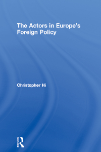 表紙画像: The Actors in Europe's Foreign Policy 1st edition 9780415122238