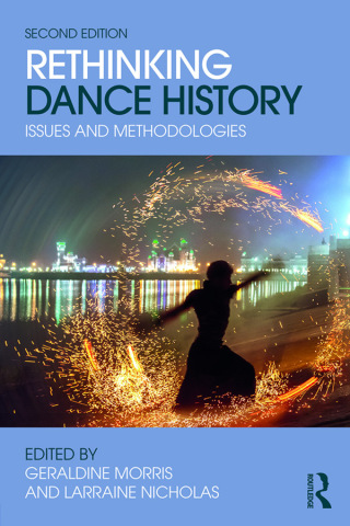 表紙画像: Rethinking Dance History 2nd edition 9781138682917