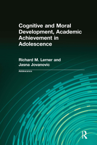 Cover image: Cognitive and Moral Development, Academic Achievement in Adolescence 1st edition 9780815332916