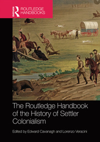 Imagen de portada: The Routledge Handbook of the History of Settler Colonialism 1st edition 9780367581480