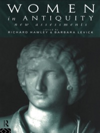 Cover image: Women in Antiquity: New Assessments 1st edition 9780415113687