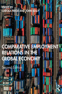 Omslagafbeelding: Comparative Employment Relations in the Global Economy 2nd edition 9781138683013