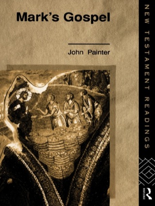 صورة الغلاف: Mark's Gospel 1st edition 9780415113656