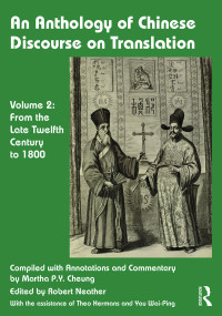 Titelbild: An Anthology of Chinese Discourse on Translation (Volume 2) 1st edition 9780367736835