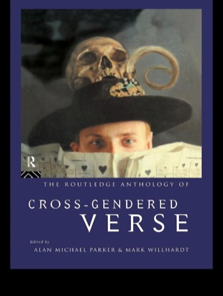 Cover image: The Routledge Anthology of Cross-Gendered Verse 1st edition 9780415112918