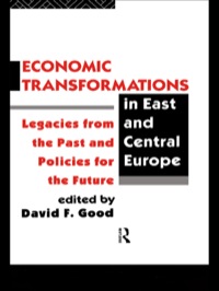 صورة الغلاف: Economic Transformations in East and Central Europe 1st edition 9780415112666