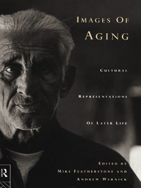 Immagine di copertina: Images of Aging 1st edition 9780415112581