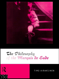 Imagen de portada: The Philosophy of the Marquis de Sade 1st edition 9780415112291