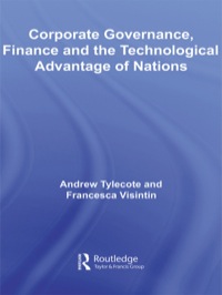 Immagine di copertina: Corporate Governance, Finance and the Technological Advantage of Nations 1st edition 9780415569361