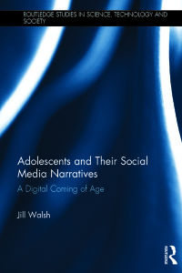 Cover image: Adolescents and Their Social Media Narratives 1st edition 9780367876326