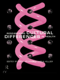 表紙画像: Researching Cultural Differences in Health 1st edition 9780415111829