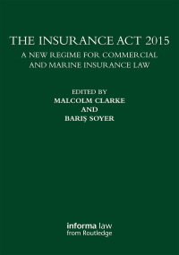 Imagen de portada: The Insurance Act 2015 1st edition 9781138683303