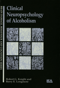 Titelbild: Clinical Neuropsychology of Alcoholism 1st edition 9780863773273