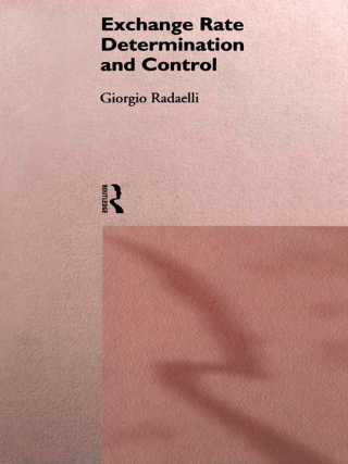 Imagen de portada: Exchange Rate Determination and Control 1st edition 9780415111034
