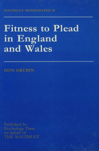 صورة الغلاف: Fitness To Plead In England And Wales 1st edition 9781138871823