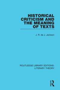 Cover image: Historical Criticism and the Meaning of Texts 1st edition 9781138683440