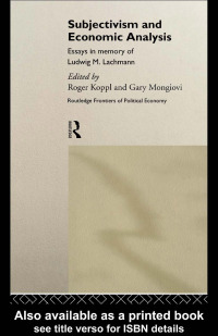 صورة الغلاف: Subjectivism and Economic Analysis 1st edition 9781138866072