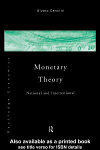 Cover image: Monetary Theory 1st edition 9780415110556