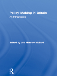 Cover image: Policy-Making in Britain 1st edition 9780415108492